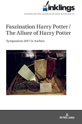 inklings – Jahrbuch fuer Literatur und Aesthetik: Faszination Harry Potter / The Allure of Harry Potter. Symposium 2017 in Aachen