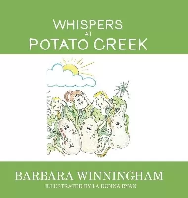 Whispers at Potato Creek