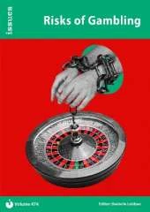 Risks of Gambling: Issues PSHE & RSE Resources for Key Stage 3 & 4