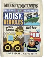NOISY VEHICLES: MY FIRST CRINKLY NEWSPAPER
