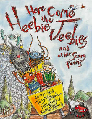 Poetry Picture: Here Come the Heebie-Jeebies and Other Scary Poems