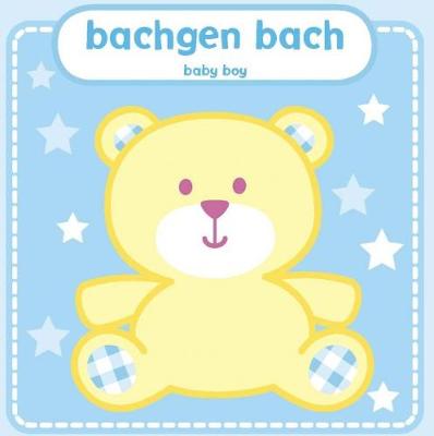 Bachgen Bach/Baby Boy