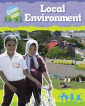 The Green Team: Your Local Environment