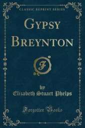 Gypsy Breynton (Classic Reprint)