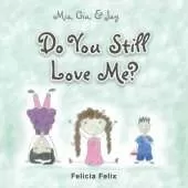 Do You Still Love Me?