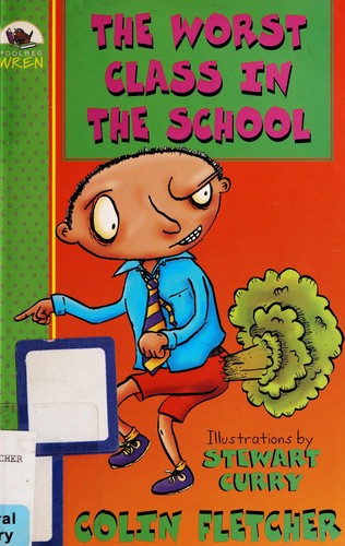 The Worst Class in the School