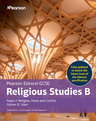 Pearson Edexcel GCSE  Religious Studies B  Islam Student Book (Paper 2: Religion, Peace and Conflict)