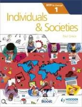 Individuals and Societies for the IB MYP 1: By Concept