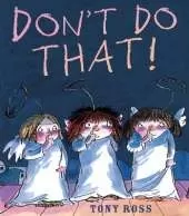 Don't Do That!