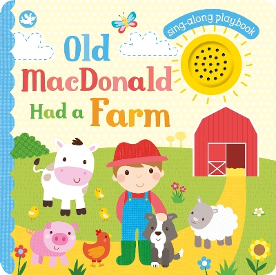 Little Learners Old MacDonald Had a Farm: Sing-Along Playbook