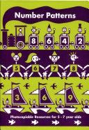 Number Patterns: Photocopiable Resources for 5-7 Year Olds