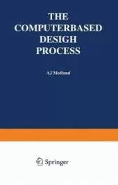 The Computer-based Design Process