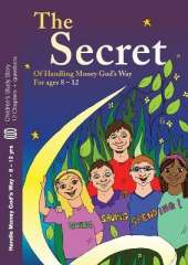 The Secret: of Handling Money God's Way
