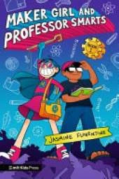 Maker Girl and Professor Smarts