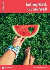 Eating Well, Living Well: Issues PSHE & RSE Resources for Key Stage 3 & 4