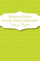 Martin Pippin in the Apple Orchard