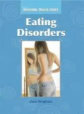 Emotional Health Issues: Eating Disorders