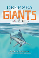 Deep Sea Giants