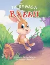 There Was a Rabbit