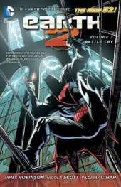 Earth 2 Vol. 3: Battle Cry (The New 52)