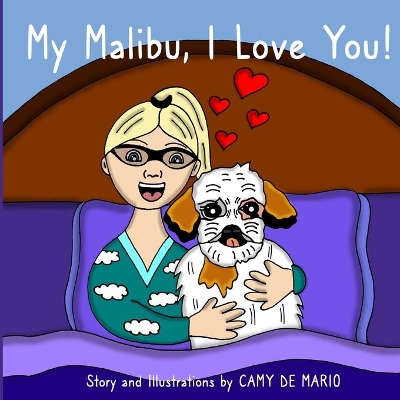 My Malibu, I Love You!