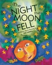 The Night the Moon Fell: A Maya Myth
