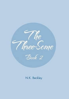 The Three-Some: Book 2