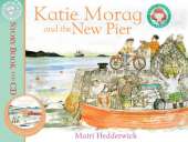 Katie Morag and the New Pier