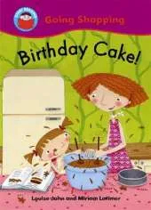 Start Reading: Going Shopping: Birthday Cake!