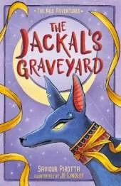 The Jackal's Graveyard: (The Nile Adventures)