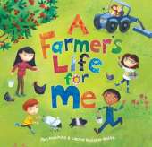 A Farmer's Life for Me
