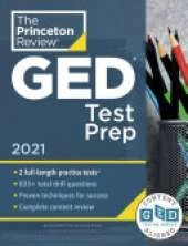 Princeton Review GED Test Prep, 2021: Practice Tests + Review & Techniques + Online Features