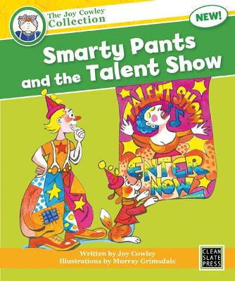 Smarty Pants and the Talent Show