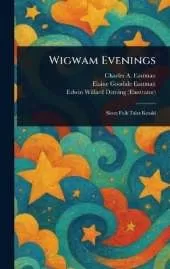 Wigwam Evenings