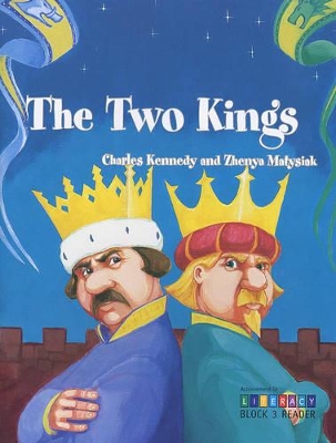 The Two Kings: Achievement in Literacy
