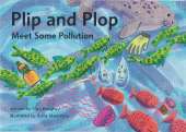 Plip and Plop Meet Some Pollution