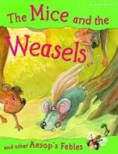 The Mice and the Weasels