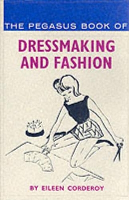 Dressmaking and Fashion