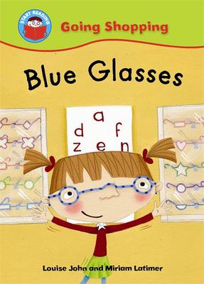 Start Reading: Going Shopping: Blue Glasses