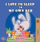 I Love to Sleep in My Own Bed