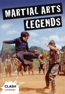Clash Level 1: Martial Arts Legends