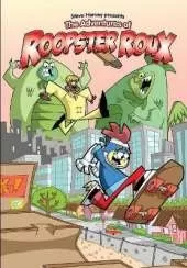 Steve Harvery's Roopster Roux
