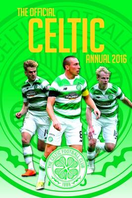 The Official Celtic Annual 2016