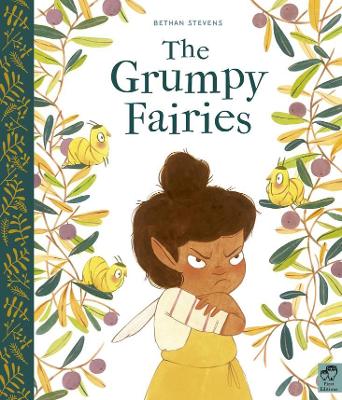 The Grumpy Fairies