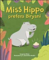 Miss hippo prefers Biryani