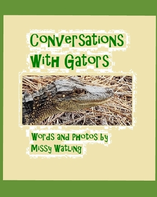 Conversations With Gators