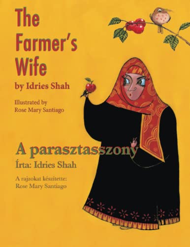 The Farmer's Wife / A Parasztasszony: Bilingual English-Hungarian Edition / Kétnyelvű angol-magyar kiadás