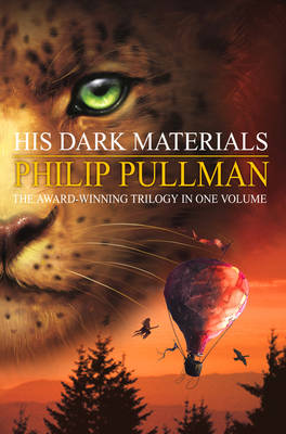His Dark Materials Trilogy: Northern Lights, Subtle Knife, Amber Spyglass