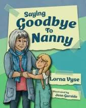 Saying Goodbye to Nanny