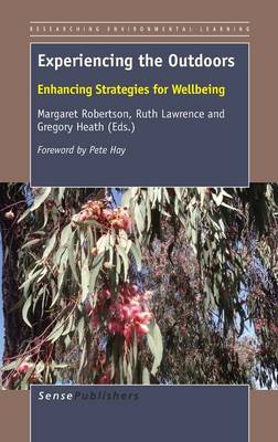 Experiencing the Outdoors: Enhancing Strategies for Wellbeing